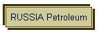 RUSSIA Petroleum